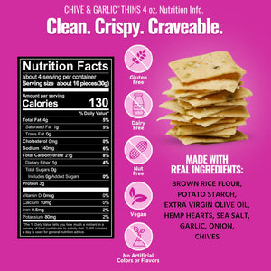 THINS 4OZ CHIVE GARLIC EVERY BODY EAT